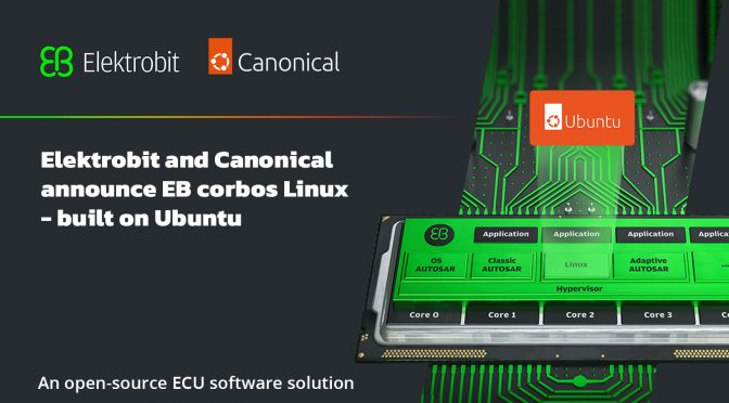 Elektrobit 和 Canonical 推出基于 Ubuntu 的 EB corbos Linux